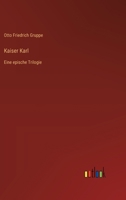 Kaiser Karl 1272485218 Book Cover