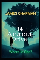 14 Acacia Drive B0F9YM9XV1 Book Cover