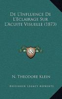 de L'Influence de L'A(c)Clairage Sur L'Acuita(c) Visuelle 2011785561 Book Cover