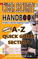 Cyber Security Handbook: Protect Yourself Against Cyber Crime 197001900X Book Cover
