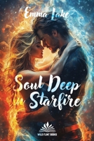 Soul Deep in Starfire B0FC5VQVWZ Book Cover