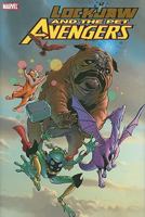 Lockjaw and the Pet Avengers 0785142711 Book Cover