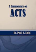 A Commentary on Acts 1937129969 Book Cover