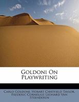Goldoni On Playwriting 0530527456 Book Cover