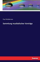 Sammlung Musikalischer Vorträge 3741135526 Book Cover