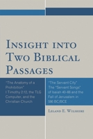 Insight Into Two Biblical Passages 0761852077 Book Cover