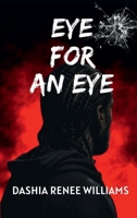 Eye for an Eye B0DYNCTTKZ Book Cover