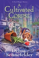 A Cultivated Corpse 1966322577 Book Cover
