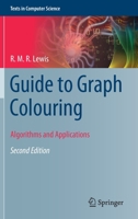 Guide to Graph Colouring: Algorithms and Applications 3030810534 Book Cover