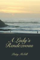 A Lady's Rendezvous 0595368190 Book Cover