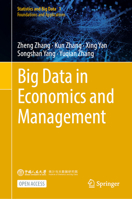 Big Data in Economics and Management (Statistics and Big Data, 1) 9819531241 Book Cover