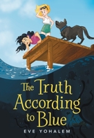 The Truth According to Blue 0316424412 Book Cover