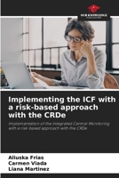 Implementing the ICF with a risk-based approach with the CRDe 6207429540 Book Cover