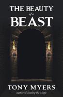 The Beauty of a Beast: With Belle and the Dragon 1490780025 Book Cover