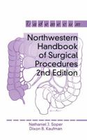 Northwestern Handbook of Surgical Procedures 1570597073 Book Cover