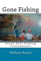 Gone Fishing 1495227499 Book Cover