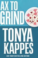 Ax to Grind 1635112478 Book Cover