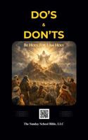 Do's & Don'ts: Red-Letter Edition (God and Jesus Christ), Based on the King James Version, Outline Format, Jesus's Bloodline Highlighted 1969371943 Book Cover