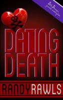 Dating Death--Beth Bowman, Pi 1633631516 Book Cover