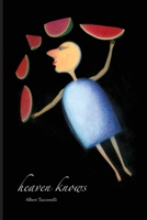 Heaven Knows (VIA Folios) 1599542471 Book Cover