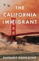 The California Immigrant 1733536906 Book Cover