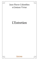 L'Entretien (French Edition) 2414050969 Book Cover