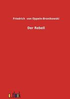 Der Rebell 1144560888 Book Cover