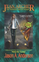 Jean Archer: The Diamond and the Rough 0983000050 Book Cover