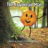 The Frybread Man 1665726504 Book Cover