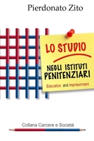 Lo studio negli istituti penitenziari: Education and imprisonment B0BS8YSJVP Book Cover