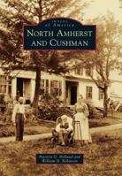 North Amherst and Cushman 0738592927 Book Cover
