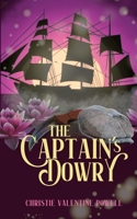 The Captain's Dowry B0BW2BT2Q3 Book Cover