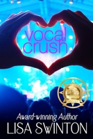 Vocal Crush 151690060X Book Cover