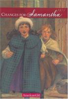 Changes for Samantha: A Winter Story (American Girls: Samantha, #6) 0937295477 Book Cover