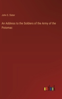 An Address to the Soldiers of the Army of the Potomac 114989587X Book Cover