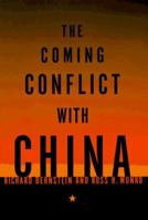 The Coming Conflict with China 0679776621 Book Cover
