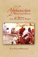 Afghanistan: Blood and Honor 1608605264 Book Cover