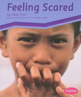 Feeling Scared 0736848460 Book Cover
