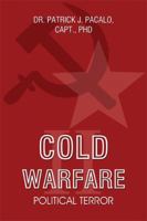 Political Terror: Cold Warfare II 1606723553 Book Cover