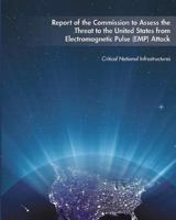 Report of the Commission to Assess the Threat to the United States from Electromagnetic Pulse (EMP) Attack 0615535674 Book Cover