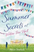 Escape to the Country / Summer Secrets at Willow Tree Hall 178669493X Book Cover