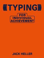 Typing for Individual Achievement: Grades 1–3 Typing Curriculum | Designed for Every Ability 0975968513 Book Cover