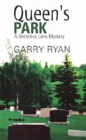 Queen's Park: A Detective Lane Mystery 1896300847 Book Cover