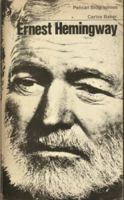 Ernest Hemingway: A Life Story 0380500396 Book Cover