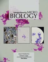 Laboratory Manual for Microbiology 1524967580 Book Cover