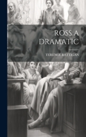 Ross a Dramatic 1021233951 Book Cover