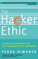 The Hacker Ethic and the Spirit of the Information Age 037575878X Book Cover