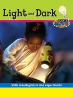 Light and Dark (Junior Science) 1599202700 Book Cover