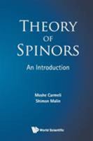 Theory of Spinors: An Introduction 9812564721 Book Cover
