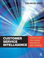 Customer Service Intelligence 1138433462 Book Cover